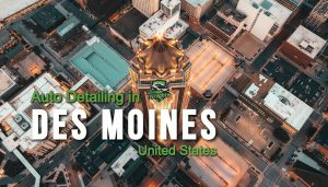 Auto Detailing in Des Moines